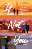 If Not You by Ellen O’Clover