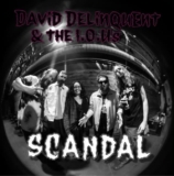 David Delinquent & the I.O.U’s: Scandal