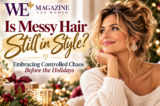 Is Messy Hair Still in Style? Embracing Controlled Chaos Before the Holidays